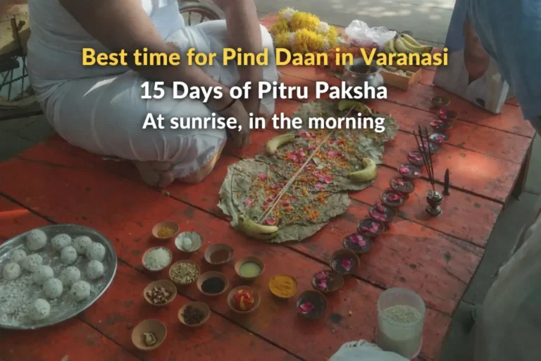 Best time for Pind Daan in Varanasi